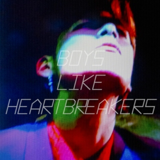 Boys Like Heartbreakers 