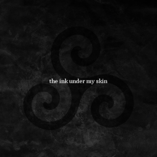 The Ink Under My Skin