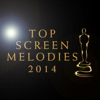 Top Screen Melodies 2014