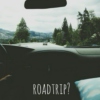 roadtrip to get away from everything