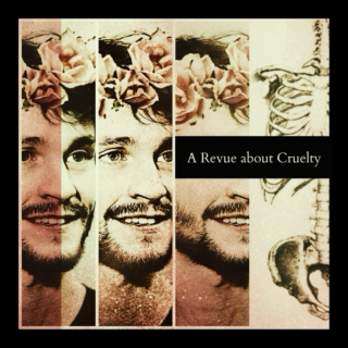 A Revue About Cruelty: Remixed