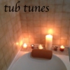tub tunes