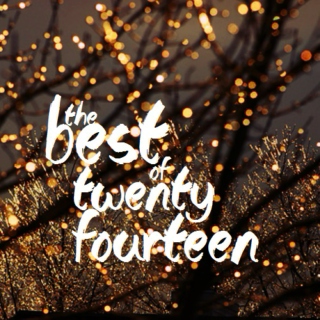 the best of twenty fourteen