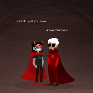 i think i get you now - a dave/terezi mix