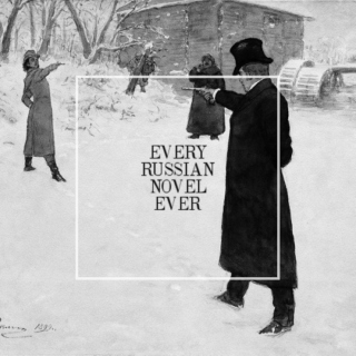 every russian novel ever