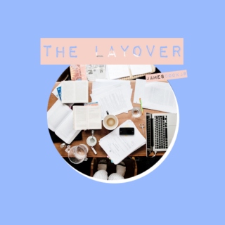 the layover