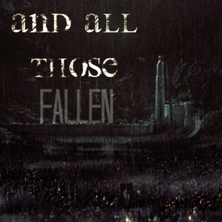 And All Those Fallen