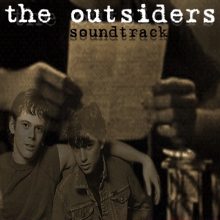 The Outsiders Soundtrack