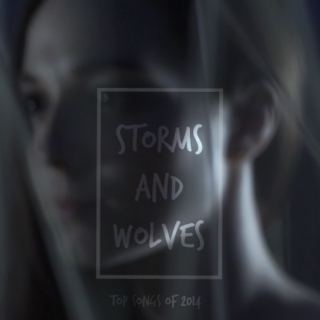 Storms and Wolves
