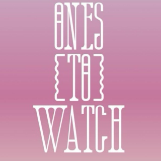Ones To Watch 2015