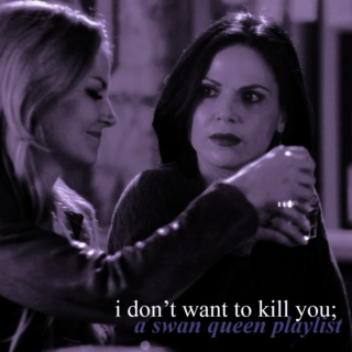 i don't want to kill you;