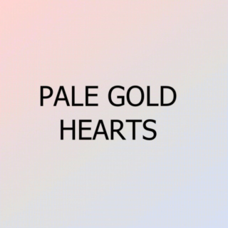 pale gold hearts