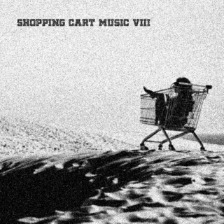 shopping cart music vol. VIII