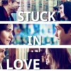 Stuck in Love 