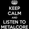 Metalcore up your ass