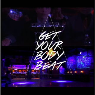 Get Your Body Beat