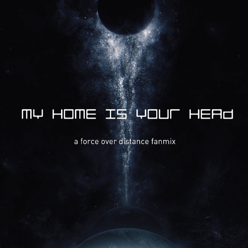 my home is your head