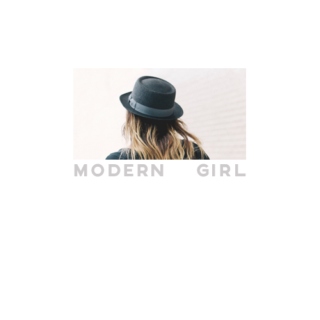 ▵ modern girl ▵