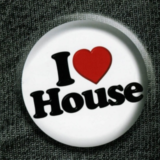I LOVE HOUSE