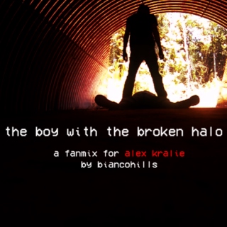 the boy with the broken halo
