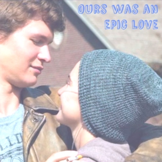 Ours Was an Epic Love