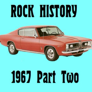 Rock History: 1967. Part Two