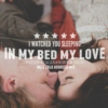 I watched you sleeping quietly in my bed my love, indie folk acoustic mix