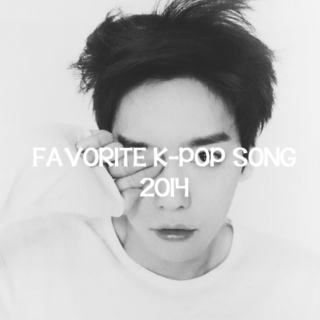 Favorite KPOP Song 2014