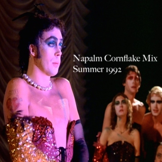Napalm Cornflake Mix (Summer 1992)