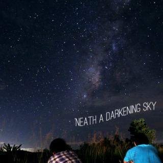 'Neath a Darkening Sky