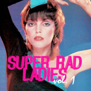 Super Rad Ladies Vol. 1