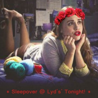 Sleepover At Lydia's House
