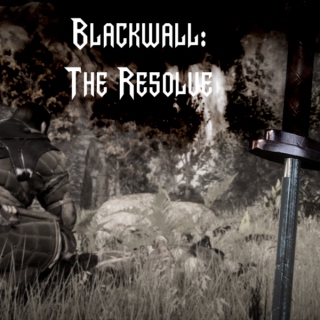 Blackwall: The Resolve