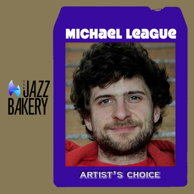 Michael League: Artist's Choice