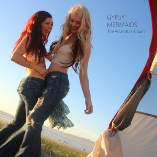 Gypsy Mermaids | the Adventure Album
