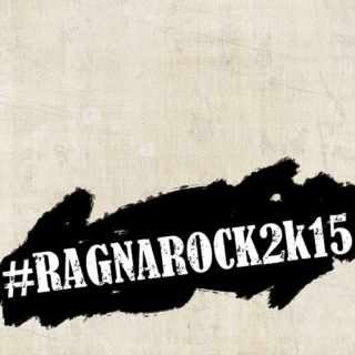 #ragnarock2k15