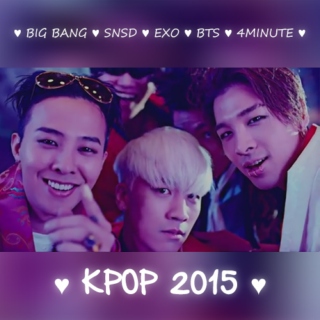 ♥ K-Pop 2015 ♥ 
