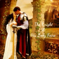 The Knight & His Lady Faire