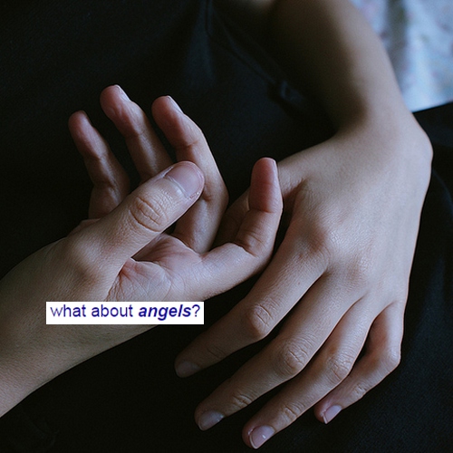 what about angels?