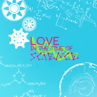 love in the time of science
