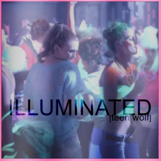 illuminated [teen wolf]