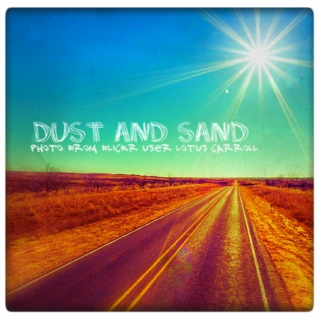 Dust and Sand