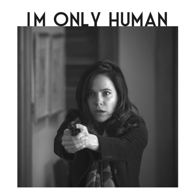 IM ONLY HUMAN
