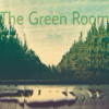 The Green Room 1-25-15