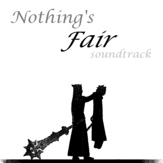 Nothing's Fair Soundtrack
