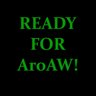 ready for aroaw