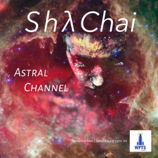 Astral Channel [ep I] // WPTS