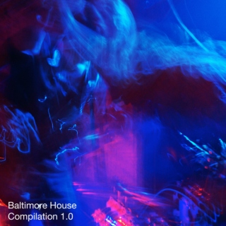 Baltimore House Compilation 1.0