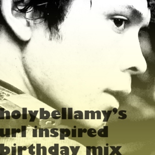 holybellamy's birthday mix!