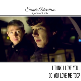 Simple Adorations: I think I love you... Do you love me too?